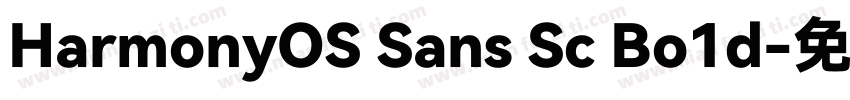 HarmonyOS Sans Sc Bo1d字体转换